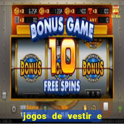 jogos de vestir e maquiar 360